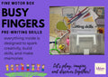 Busy Fingers Fine Motor Box